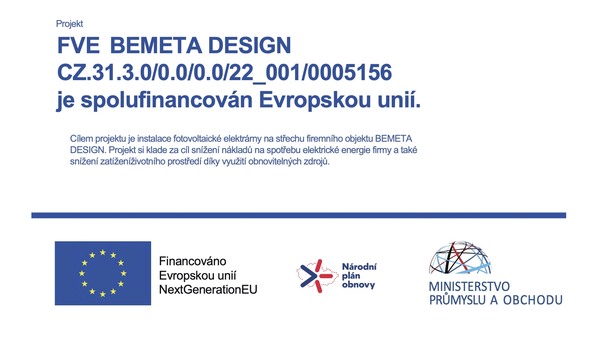 Projekt – pořízení  FVE_Bemeta Design